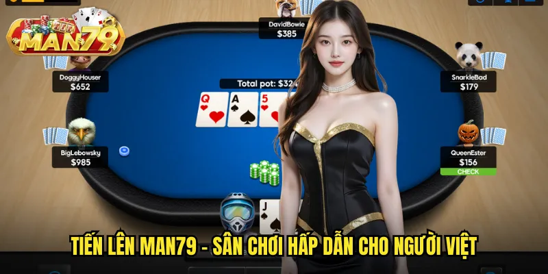 Tiến Lên Man79 - Trải Nghiệm Game Bài Dân Gian Đỉnh Cao 2 Tiến lên man79 - Sân chơi hấp dẫn cho người Việt