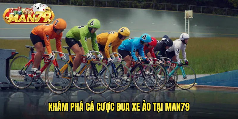 Cá Cược Đua Xe Ảo Man79: Tốc Độ Siêu Tốc Thắng Lớn Từng Giây 2 Khám phá cá cược đua xe ảo tại Man79