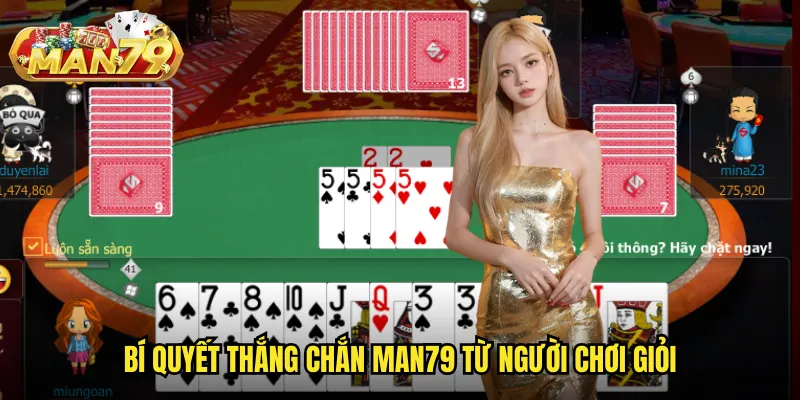 Chắn man79 - Di sản văn hóa Việt trong không gian cá cược trực tuyến 3 Bí quyết thắng Chắn man79 từ người chơi giỏi