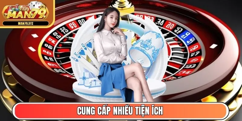 Cung cấp nhiều tiện ích
